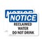 Signmission Reclaimed Water Do Not Drink, 5 in W x Rectangle, Vinyl Decal OS-2PACK-NS-D-35-L-17994 - alternate 1